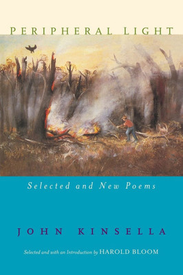 Peripheral Light: Selected and New Poems (Revised)