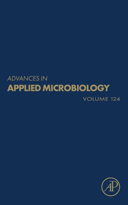 Advances in Applied Microbiology: Volume 124