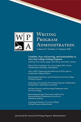 Wpa: Writing Program Administration 43.3 (Summer 2020)
