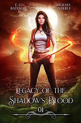 Legacy of the ShadowÆs Blood