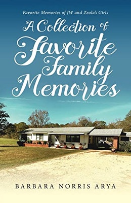 Collection of Our Favorite Family Memories