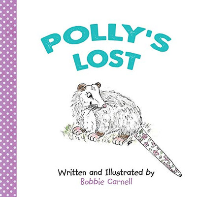 Polly's Lost (2) (Polly the Possum)