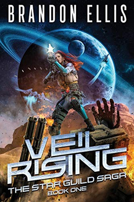 Veil Rising (The Star Guild Saga)