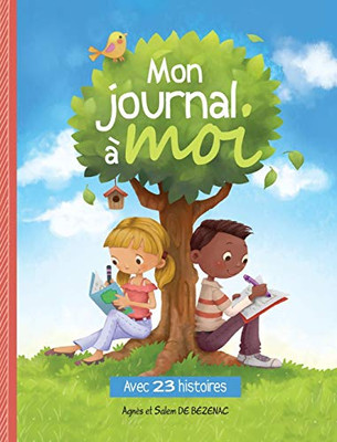 Mon journal ? moi (French Edition)