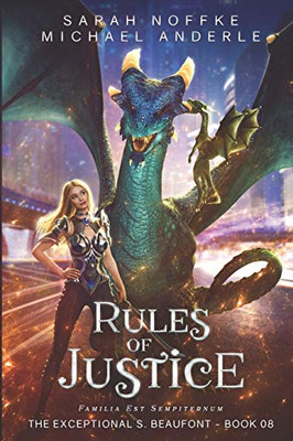 Rules of Justice (The Exceptional S. Beaufont)