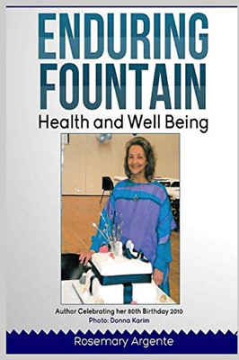 Enduring Fountain – Health and Well-being, Second edition