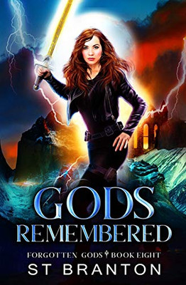 Gods Remembered (The Forgotten Gods Series)