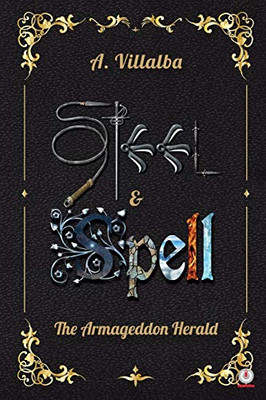 Steel & Spell: The Armageddon Herald