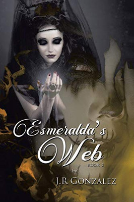 Esmeralda's Web: Book 2
