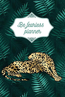 Be fearless planner