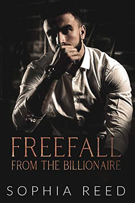 Freefall from the Billionaire: A Dark Billionaire Romance