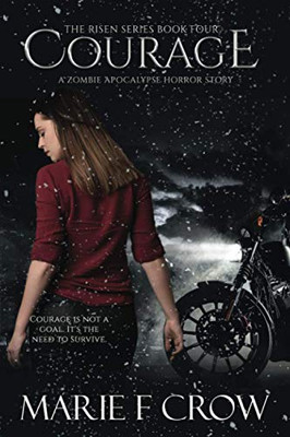 Courage (The Risen Series)