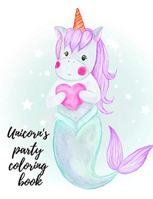 Unicorn's party coloring book