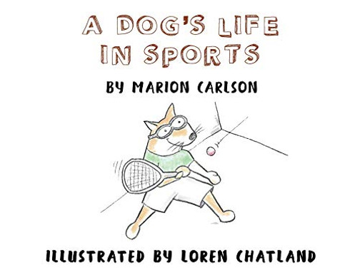 A Dog's Life in Sports