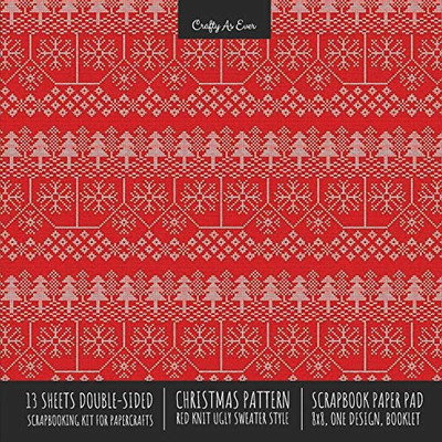 Christmas Pattern Scrapbook Paper Pad 8x8 Decorative Scrapbooking Kit for Cardmaking Gifts, DIY Crafts, Printmaking, Papercrafts, Red Knit Ugly Sweater Style