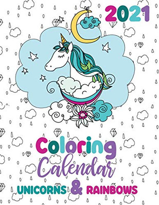 2021 Coloring Calendar Unicorns & Rainbows