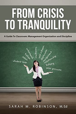 From Crisis To Tranquility: Management Organization and Discipline
