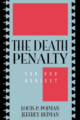 Death Penalty: For and Against