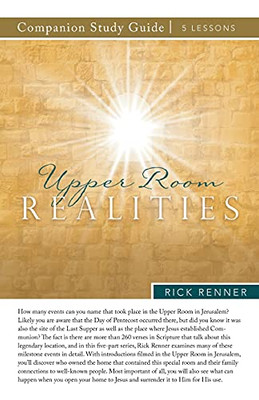 Upper Room Realities Study Guide