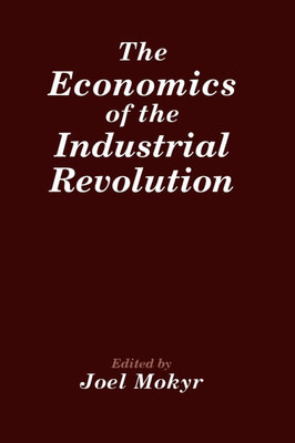 Economics of the Industrial Revolution