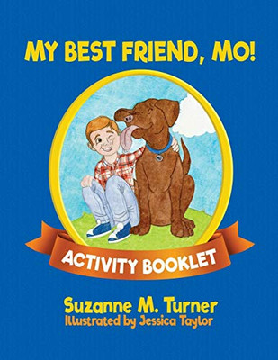 My Best Friend, Mo! Activity Booklet
