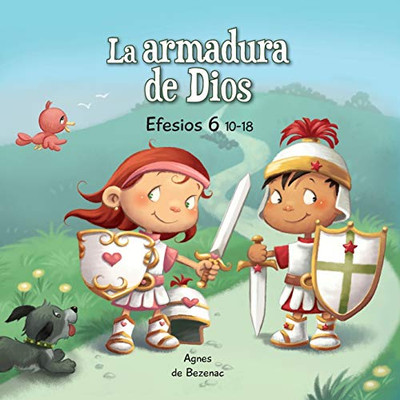 Efesios 6:10-18: La Armadura de Dios (Capítulos de la Biblia para niños) (Spanish Edition)