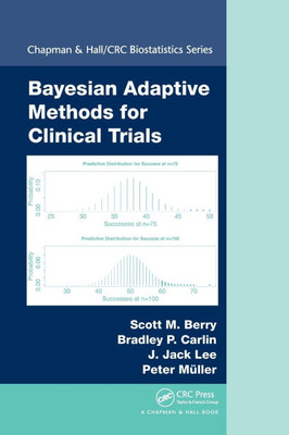 Bayesian Adaptive Methods for Clinical Trials