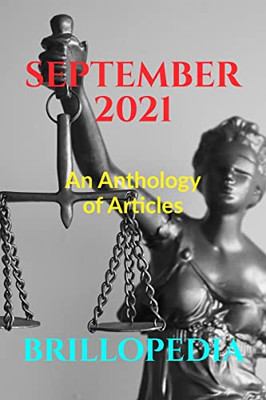 September 2021: An Anthology of Articles