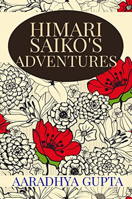Himari Saiko's Adventures