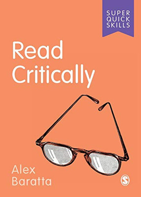 Read Critically (Super Quick Skills)