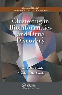 Clustering in Bioinformatics and Drug Discovery
