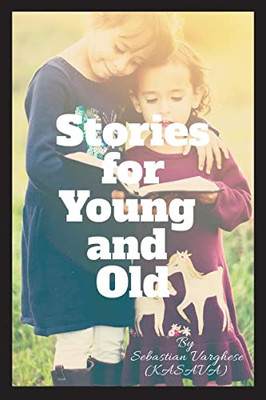 Stories for Young and Old