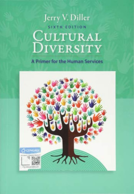 Cultural Diversity: A Primer for the Human Services