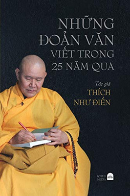 Nh?ng ?o?n VAn Vi?t Trong 25 NAm Qua (Vietnamese Edition)