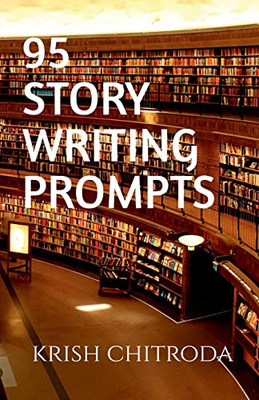 95 Story Writing Prompts