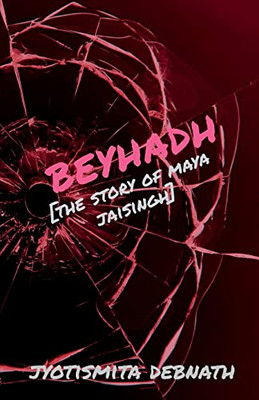 Beyhadh: The story of Maya Jaisingh
