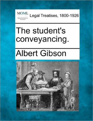 The student's conveyancing.