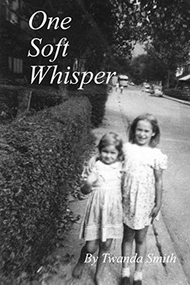 One Soft Whisper