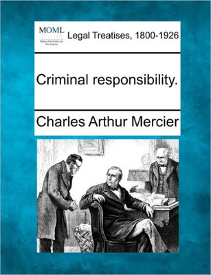 Criminal Responsibility.