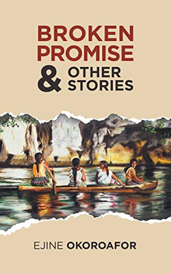 BROKEN PROMISE & OTHER STORIES