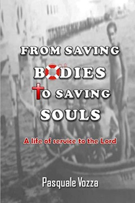 From Saving Bodies To Saving Souls