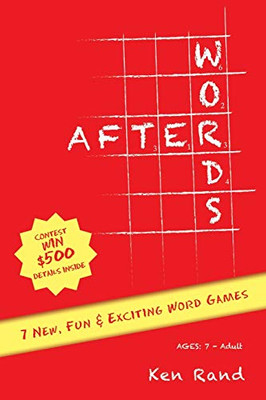 Afterwords: 7 New, Fun & Exciting Word Games