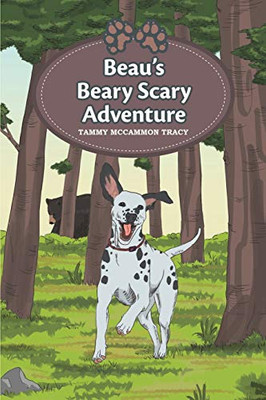 Beau's Beary Scary Adventure