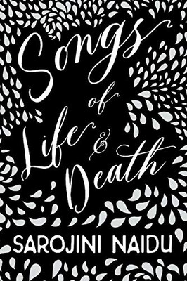 Songs of Life & Death: With an Introduction by Edmund Gosse