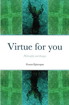 Virtue for you: Philosophy and images