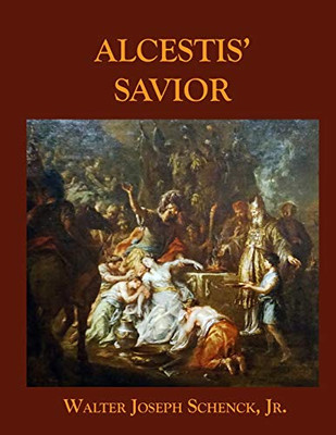 ALCESTIS' SAVIOR