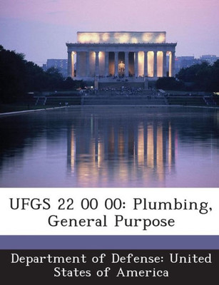 Ufgs 22 00 00: Plumbing, General Purpose