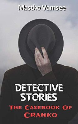 Detective Stories: The Casebook Of Cranko