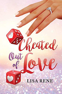 Cheated Out of Love