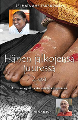 H?nen jalkojensa juuressa - 2. osa (Finnish Edition)